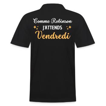 Comme Robinson j'attends vendredi - Polo Homme - noir - Dos - Kai (181cm)