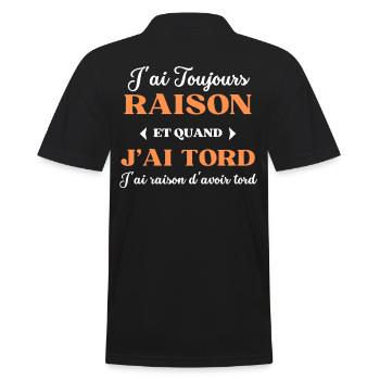 J'ai Toujours Raison d'avoir tord - Polo Homme - noir - Dos - Kai (181cm)