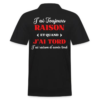 J'ai Toujours Raison d'avoir tord - Polo Homme - noir - Dos - Kai (181cm)