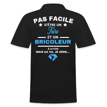 pas facile d'être Bricoleur et Frère - Polo Homme - noir - Dos - Kai (181cm)