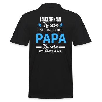 Zu eine ehre Papa ist undezahlbar Bankkaufmann - Männer Poloshirt - Schwarz - Hinten - Kai (181cm)