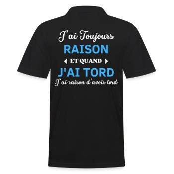 J'ai Toujours Raison d'avoir tord - Polo Homme - noir - Dos - Kai (181cm)