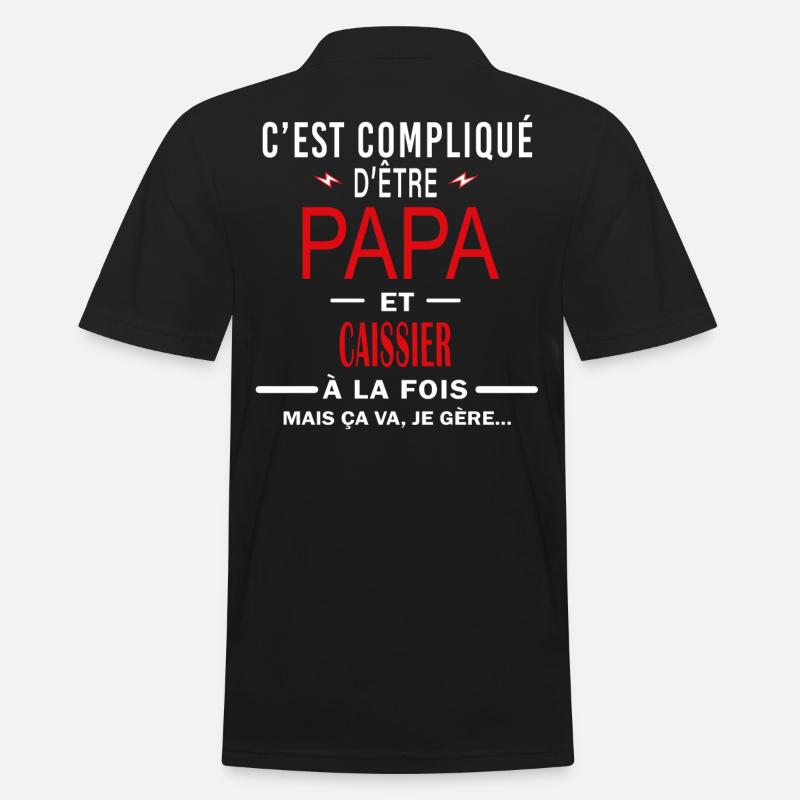 papa Et CAISSIER cadeau citation - Polo Homme - noir