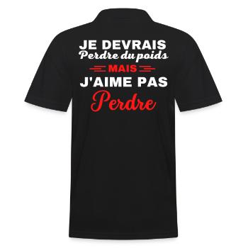 Je devrais perdre du poids, mais j'aime pas perdre - Polo Homme - noir - Dos - Kai (181cm)