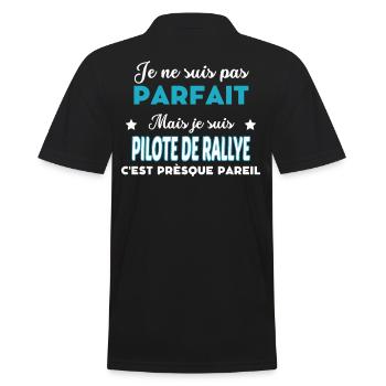 je ne suis pas parfait humour PILOTE DE RALLYE - Polo Homme - noir - Dos - Kai (181cm)