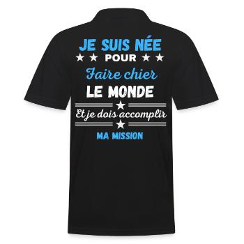 Je suis née pour Faire Chier et Je Dois - Polo Homme - noir - Dos - Kai (181cm)