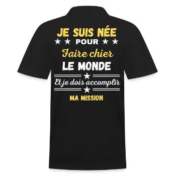 Je suis née pour Faire Chier accomplir ma Mission - Polo Homme - noir - Dos - Kai (181cm)