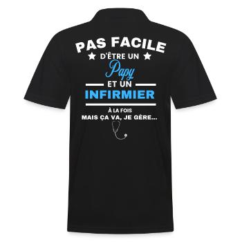 pas facile d'être INFIRMIER et Papy - Polo Homme - noir - Dos - Kai (181cm)