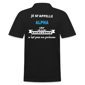 Je m'appelle excellence Alpha - Polo Homme - noir - Dos - Kai (181cm)