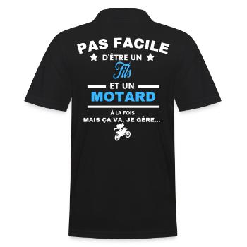 pas facile d'être motard et Fils - Polo Homme - noir - Dos - Kai (181cm)