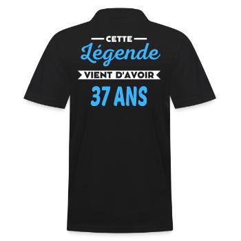 Cette Légende vient d'avoir 37 ans - Männer Poloshirt - Schwarz - Hinten - Kai (181cm)