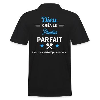 dieu créa parfait humour de bureau Plombier - Polo Homme - noir - Dos - Kai (181cm)