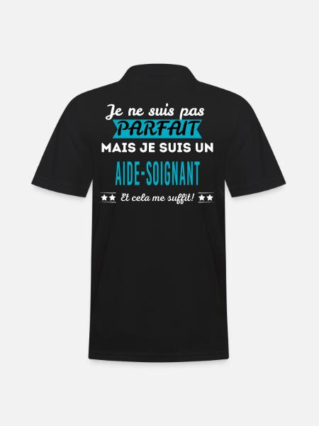 Je ne suis pas parfait AIDE-SOIGNANT - Polo Homme - noir