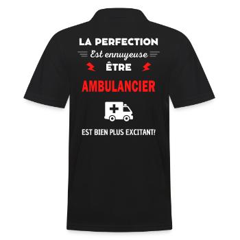 La perfection est ennuyeuse excitant! Ambulancier - Polo Homme - noir - Dos - Kai (181cm)