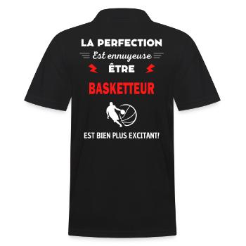 La perfection est ennuyeuse excitant! Basketteur - Polo Homme - noir - Dos - Kai (181cm)