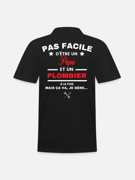 pas facile d'être plombier et Papa - Polo Homme - noir