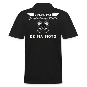J'peux pas, je dois changer l'huile de ma moto - Polo Homme - noir - Dos - Kai (181cm)