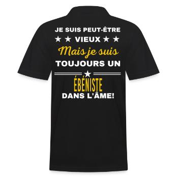 Je suis peut-être vieux ÉBÉNISTE - Polo Homme - noir - Dos - Kai (181cm)