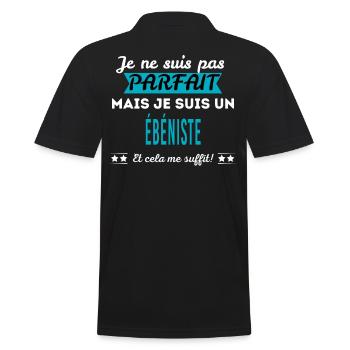 Je ne suis pas parfait ÉBÉNISTE - Polo Homme - noir - Dos - Kai (181cm)