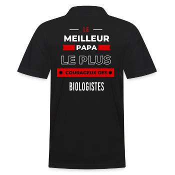 Le meilleur papa le plus courageux des Biologistes - Polo Homme - noir - Dos - Kai (181cm)