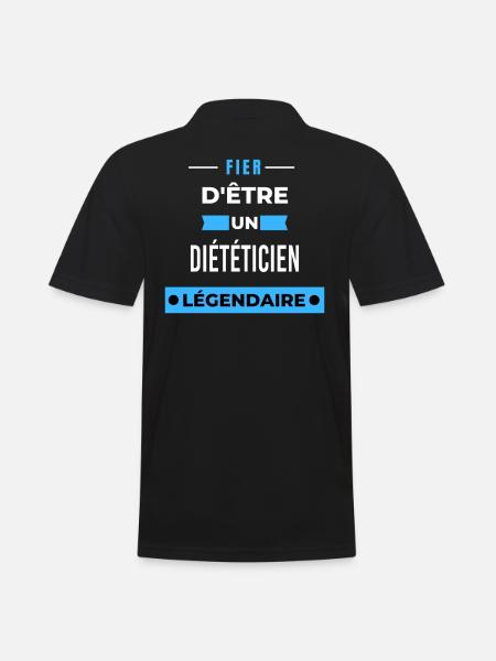 Fier d'être un légendaire DIÉTÉTICIEN HUMOUR - Polo Homme - noir