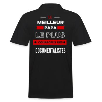 meilleur papa plus courageux des Documentalistes - Polo Homme - noir - Dos - Kai (181cm)