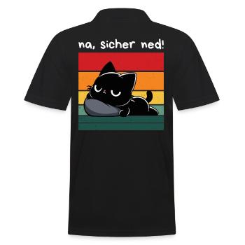 Na, sicher ned! – Grantige Katze mit Sarkasmus - Männer Poloshirt - Schwarz - Hinten - Kai (181cm)