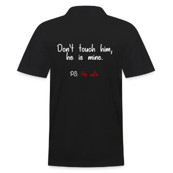 Don't touch her she's my wife. gift - Men's Polo Shirt - black - Back - Kai (181cm)