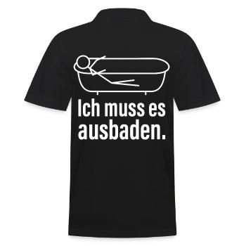 Ich muss es ausbaden Lustiger Spruch Redewendung - Männer Poloshirt - Schwarz - Hinten - Kai (181cm)