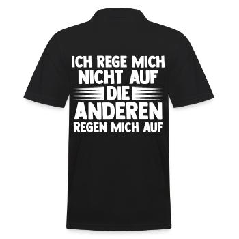 Ich Rege Mich Nicht Auf Die Anderen Regen Mich Auf - Männer Poloshirt - Schwarz - Hinten - Kai (181cm)