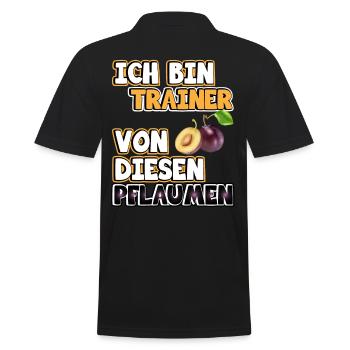 Trainer Sprüche. Ich bin Trainer von Pflaumen - Männer Poloshirt - Schwarz - Hinten - Kai (181cm)