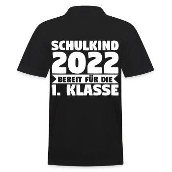 Schüler 2022 Schulanfang Einschulung Schulkind - Männer Poloshirt - Schwarz - Hinten - Kai (181cm)