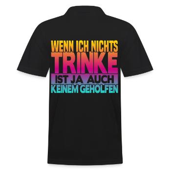 Wenn ich nichts trinke - Männer Poloshirt - Schwarz - Hinten - Kai (181cm)