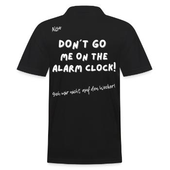 Geh mir nicht auf den Wecker. - Männer Poloshirt - Schwarz - Hinten - Kai (181cm)