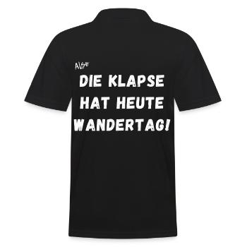 Die Klapse hat Heute Wandertag. - Männer Poloshirt - Schwarz - Hinten - Kai (181cm)