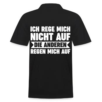 Ich Rege Mich Nicht Auf Die Anderen Regen Mich Auf - Männer Poloshirt - Schwarz - Hinten - Kai (181cm)