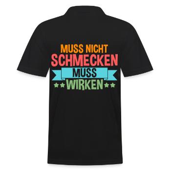 Muss Net Schmecke Muss Wirke - Männer Poloshirt - Schwarz - Hinten - Kai (181cm)