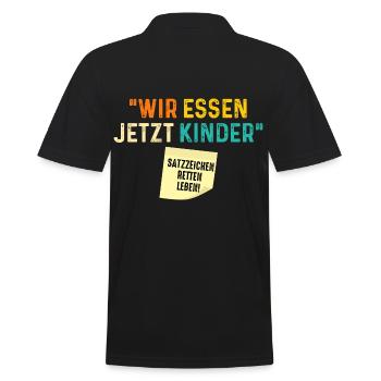 Wir Essen Jetzt Kinder Satzzeichen Retten Leben - Männer Poloshirt - Schwarz - Hinten - Kai (181cm)