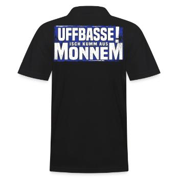 uffbasse isch kumm aus monnem - Männer Poloshirt - Schwarz - Hinten - Kai (181cm)