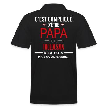 papa Et TOULOUSAIN cadeau citation - Polo Homme - noir - Dos - Kai (181cm)