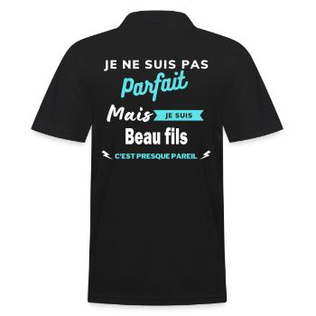 Je ne suis pas parfaite mais je suis Beau fils - Polo Homme - noir - Dos - Kai (181cm)
