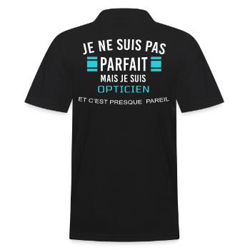 je ne suis pas parfait OPTICIEN - Polo Homme - noir - Dos - Kai (181cm)