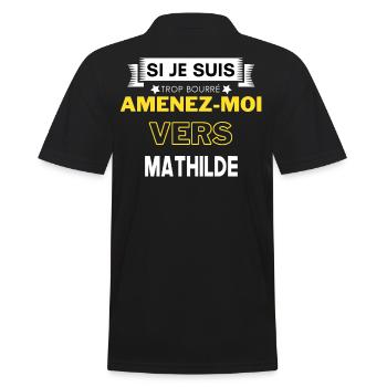 si je suis trop bourré amenez moi vers Mathilde - Polo Homme - noir - Dos - Kai (181cm)