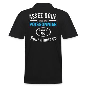 Assez doue pour etre POISSONNIER - Polo Homme - noir - Dos - Kai (181cm)