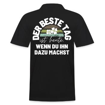 DER BESTE TAG IST HEUTE Geschenk Motivation - Männer Poloshirt - Schwarz - Hinten - Kai (181cm)