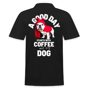 EIN GUTER TAG BEGINNT ... HUND Hunde Kaffee - Männer Poloshirt - Schwarz - Hinten - Kai (181cm)