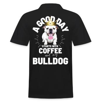 A GOOD DAY STARTS with Coffee & Bulldog - Men's Polo Shirt - black - Back - Kai (181cm)