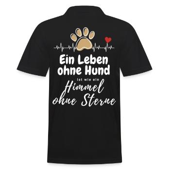 Ein LEBEN ohne HUND ... Pfote Hunde HUND - Männer Poloshirt - Schwarz - Hinten - Kai (181cm)