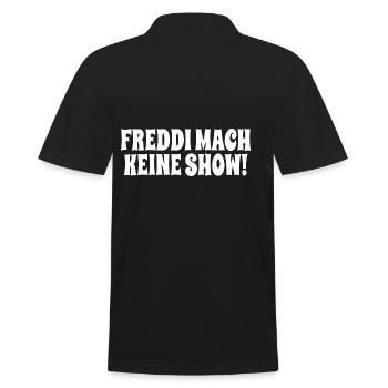 Freddi mach keine Show - König Thomas Meme - Männer Poloshirt - Schwarz - Hinten - Kai (181cm)