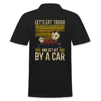 Lets eat trash and get hit by car - Männer Poloshirt - Schwarz - Hinten - Kai (181cm)